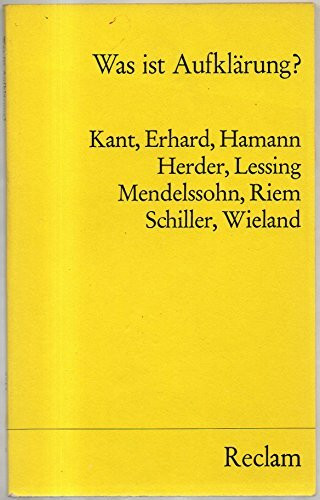 Was ist Aufklärung?: Thesen und Definitionen (Reclams Universal-Bibliothek)