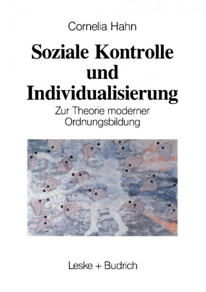 Soziale Kontrolle und Individualisierung