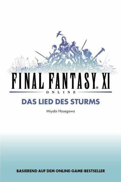 Final Fantasy XI: Das Lied des Sturms, Bd 1