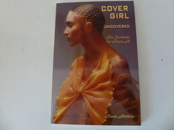 Covergirl uncovered: Die Geschichte der Karin H