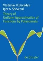 Theory of Uniform Approximation of Functions by Polynomials