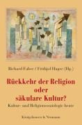 Rückkehr der Religion oder säkulare Kultur?