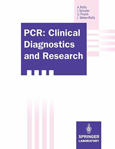 PCR: Clinical Diagnostics and Research (Springer Lab Manuals)