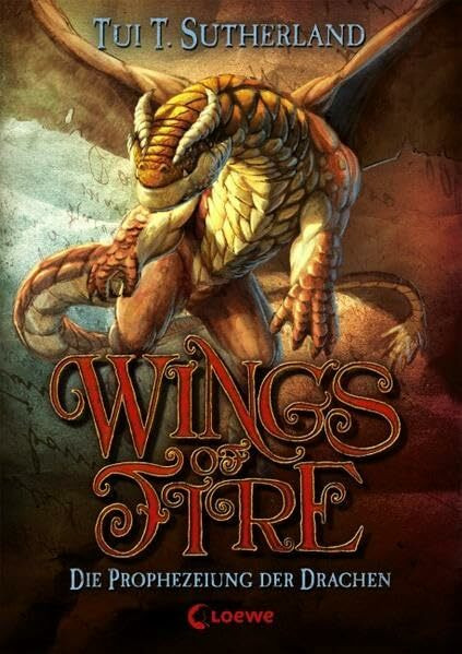Wings of Fire (Band 1) - Die Prophezeiung der Drachen: Spannendes Kinderbuch für Drachenfans ab 11 Jahre
