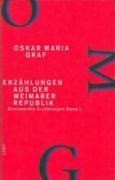 Werkausgabe XI/1. Erzählungen aus der Weimarer Republik