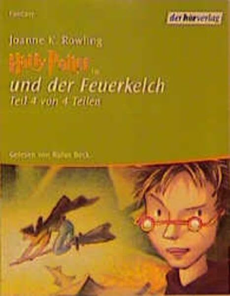 Harry Potter und der Feuerkelch (Bd. 4), Cassetten, 4. Teil: Vollständige Lesung (Harry Potter und der Feuerkelch: Vollständige Lesung)