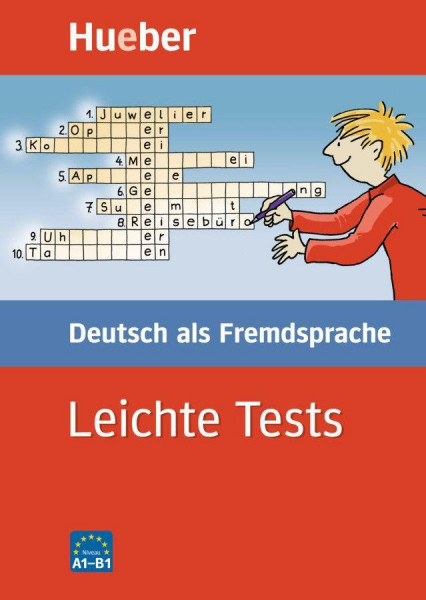 Leichte Tests. Deutsch als Fremdsprache