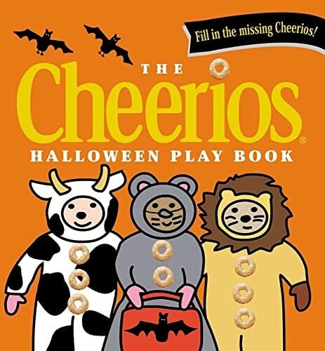 The Cheerios Halloween Play Book: Fill in the Missing Cheerios