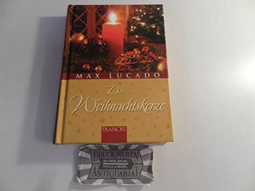 Die Weihnachtskerze