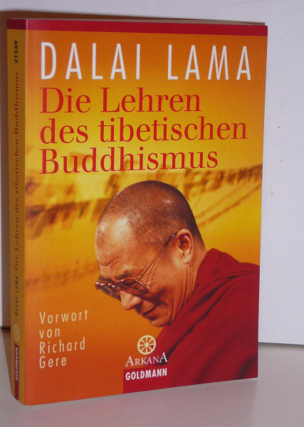 Die Lehren des tibetischen Buddhismus: Vorwort von Richard Gere: Vorw. v. Richard Gere