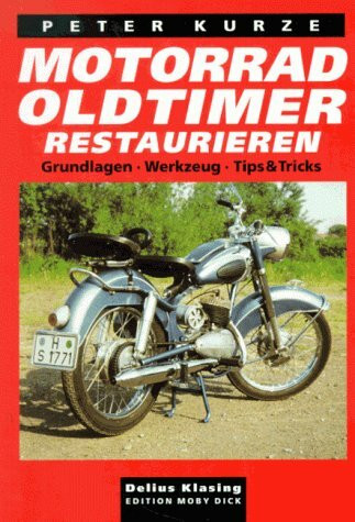 Motorrad-Oldtimer restaurieren: Grundlagen, Werkzeug, Tips & Tricks