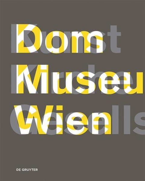 Dom Museum WienKunst Kirche Gesellschaft