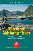 Bergerlebnis Schladminger Tauern