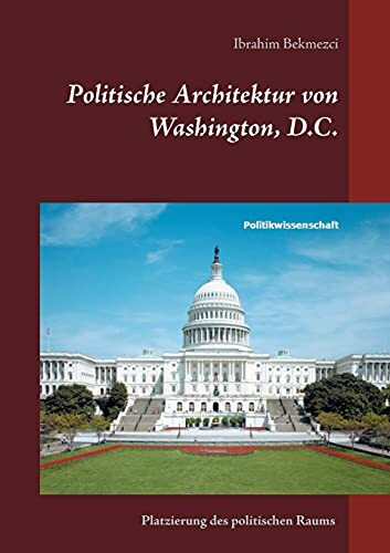 Politische Architektur von Washington, D.C.