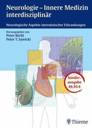 Neurologie - Innere Medizin interdisziplinär (Kart. Sonderausgabe): Neurologische Aspekte internistischer Erkrankungen