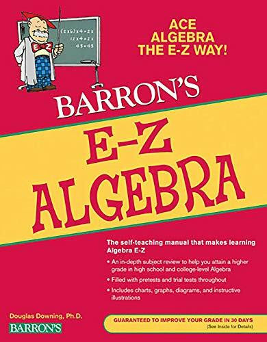 E-Z Algebra (Barron's Easy Way)