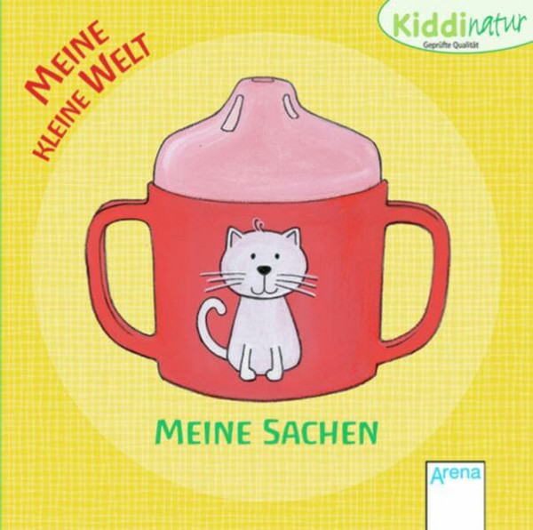 Meine kleine Welt - Meine Sachen: Kiddinatur