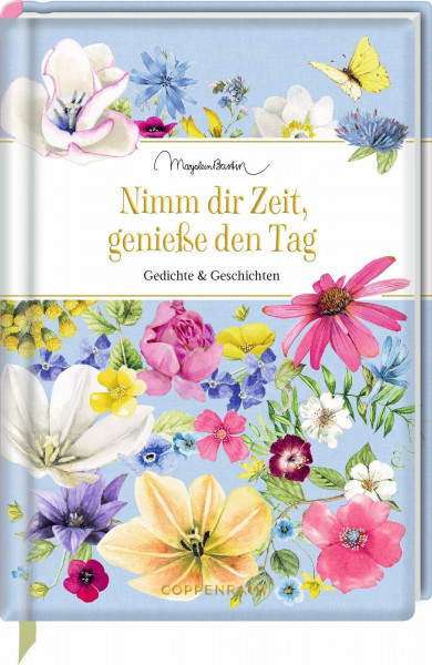 Nimm dir Zeit, genieße den Tag: Gedichte & Geschichten: Achtsamkeit und Natur genießen – Geschichten zum Innehalten (Edizione)