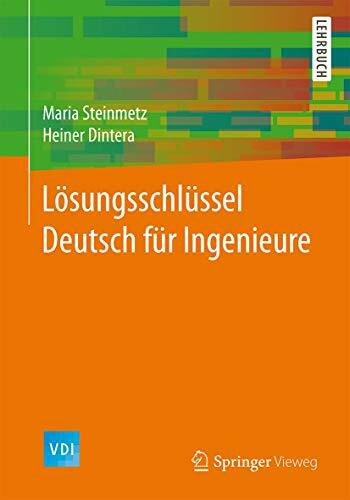 Lösungsschlüssel Deutsch für Ingenieure (VDI-Buch)