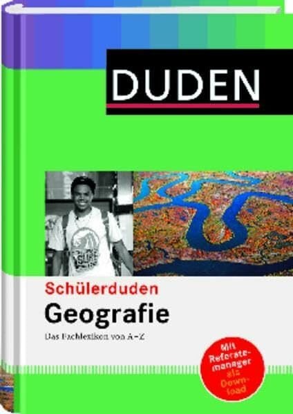 Geografie: Das Fachlexikon von A-Z (Schülerduden)