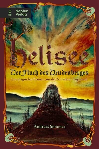 Helisee II: Der Fluch des Drudenberges (NUITHONIA REIHE)