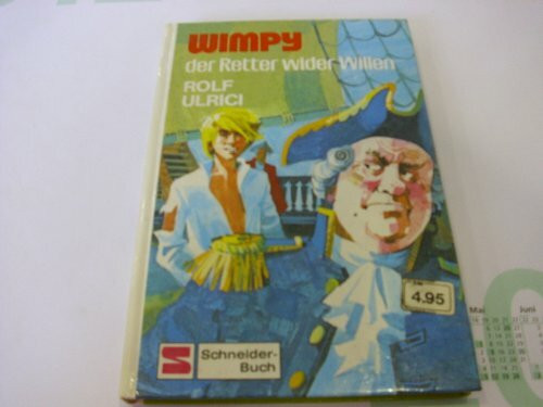 Wimpy, der Retter wider Willen