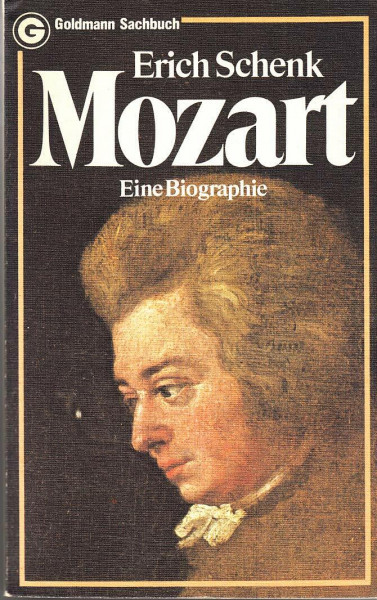 Mozart. Eine Biographie