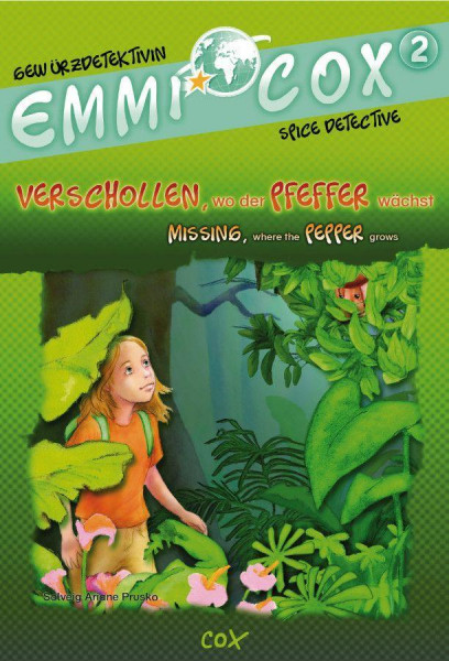 Emmi Cox 2 - Verschollen, wo der Pfeffer wächst/Missing, where the Pepper Grows