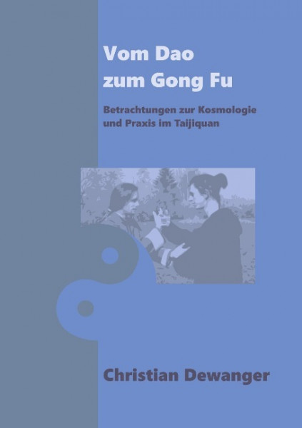 Vom Dao zum Gong Fu