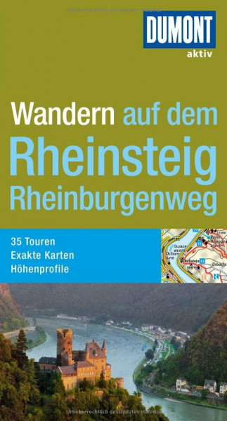 DuMont aktiv Wandern auf dem Rheinsteig, Rheinburgenweg (DuMont Wanderführer)