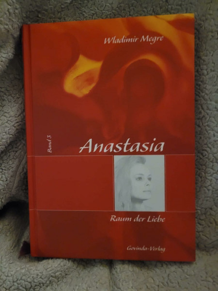 Anastasia: Megre, Wladimir, Bd. 3 : Raum der Liebe