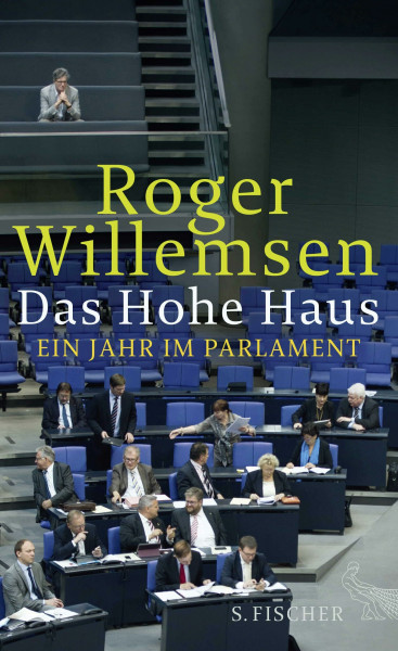 Das Hohe Haus: Ein Jahr im Parlament