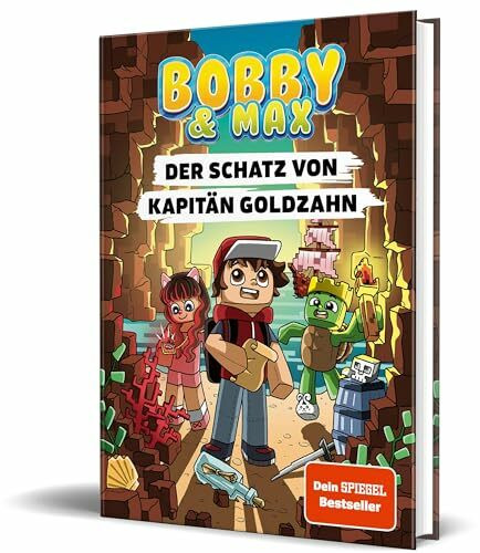 Bobby & Max - Der Schatz von Kapitän Goldzahn: Band 1 von Bobby & Max