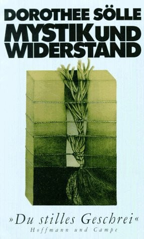 Mystik und Widerstand