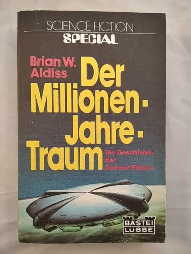 Der Millionen-Jahre-Traum.
