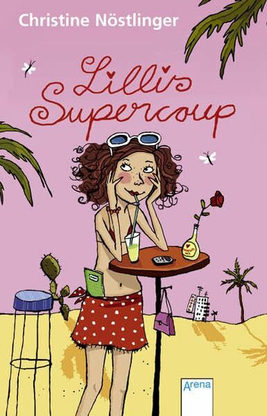 Lillis Supercoup (Arena Taschenbücher)