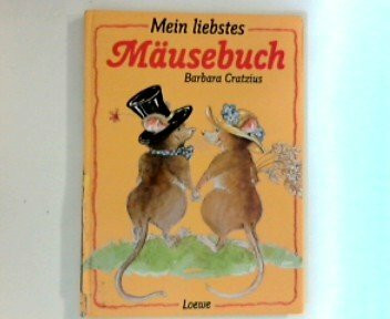 Mein liebstes Mäusebuch