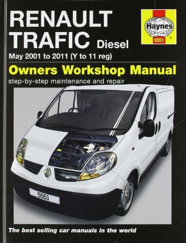 Renault Traffic Diesel Service and Repair Manual: 2001-2011 (Haynes Service and Repair Manuals)