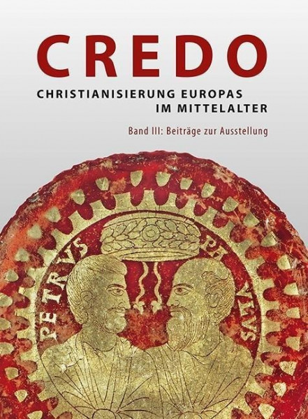 Credo - Christianisierung Europas im Mittelalter 3