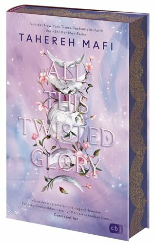 All This Twisted Glory: Der fesselnde dritte Band der atemberaubenden Fantasyreihe der »Shatter Me«-TikTok-Bestsellerautorin; mit wunderschönem ... (Die This-Woven-Kingdom-Reihe, Band 3)
