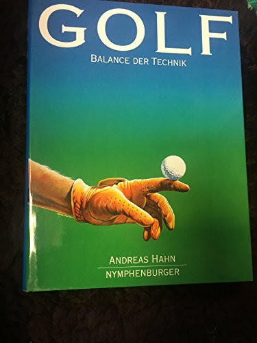 Golf, Balance der Technik