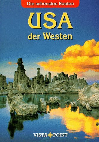 Vista Point Schönste Routen: USA-Der Westen