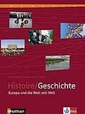 Histoire / Geschichte - Europa und die Welt seit 1945