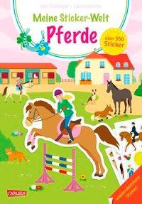 Meine Sticker-Welt: Pferde: über 350 Sticker