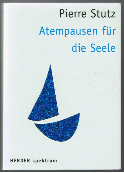 Atempausen für die Seele (HERDER spektrum)