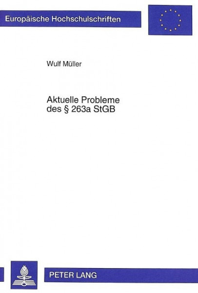 Aktuelle Probleme des § 263a StGB