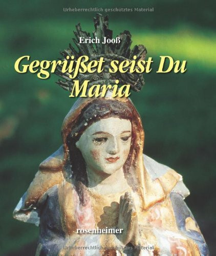 Gegrüßet seist Du, Maria