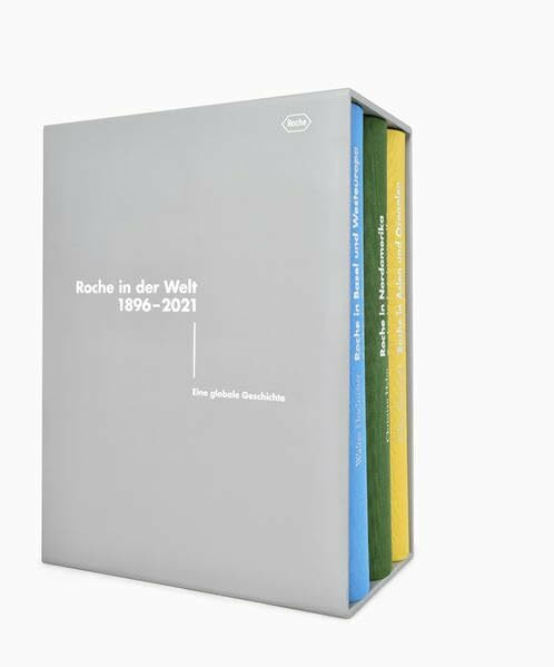 Roche in der Welt 1896-2021: Eine globale Geschichte