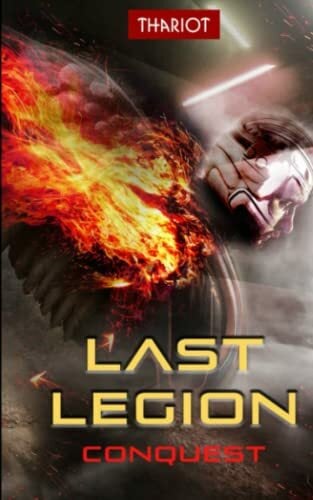 Last Legion: Conquest (Nomads, Band 4) Last Legion: Conquest (Nomads, Band 4)