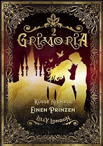 Grimoria 2: Küsse niemals einen Prinzen